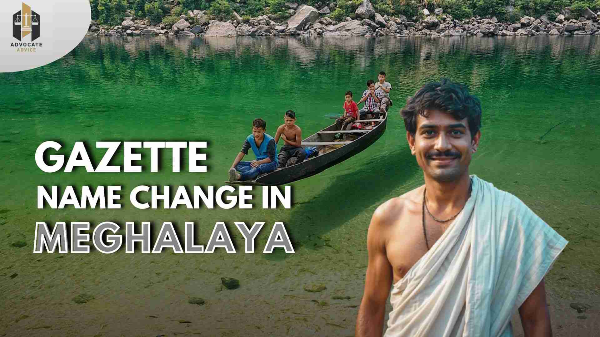 Name Change Process in Meghalaya