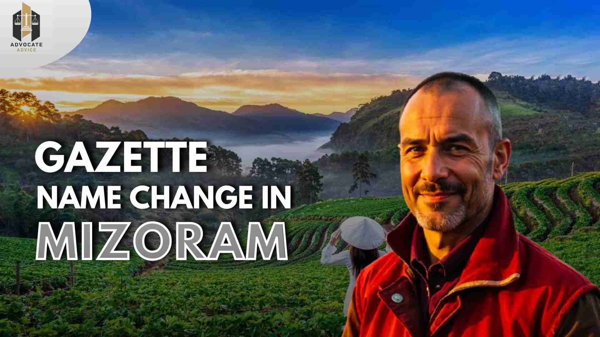 Name Change Process in Mizoram