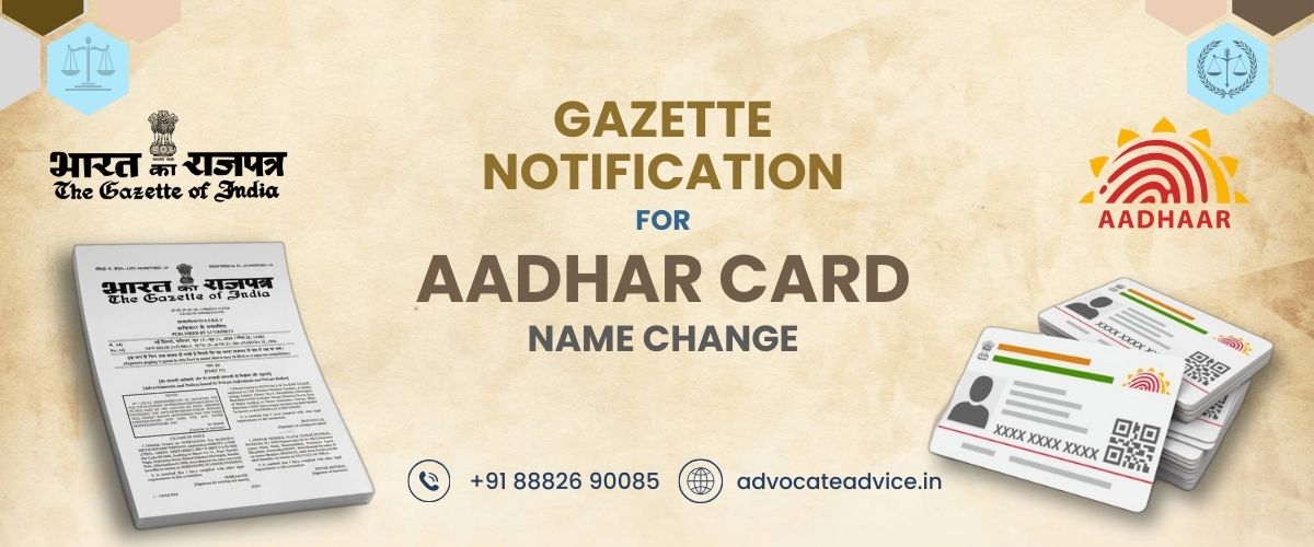 Gazette Notification for Aadhaar Card Name Change