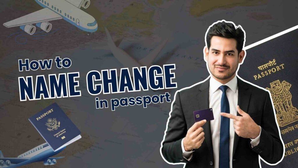 How to Change Name on Passport?